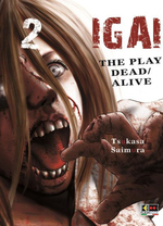 Igai - The Play Dead/Alive